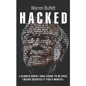 Warren Buffett Hacked, Paperback - Matt Banks imagine