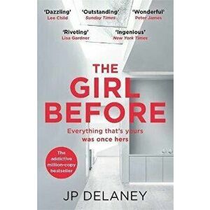 Girl Before, Paperback - JP Delaney imagine