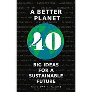 Better Planet. Forty Big Ideas for a Sustainable Future, Paperback - *** imagine