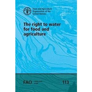 right to water for food and agriculture, Paperback - E. Morgera imagine