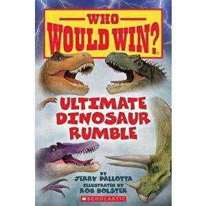 Ultimate Dinosaur Rumble, Paperback - Jerry Pallotta imagine