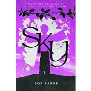 Sky, Hardback - Bob Baker imagine