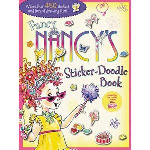 Fancy Nancy's Sticker-Doodle Book, Paperback - Jane O'Connor imagine