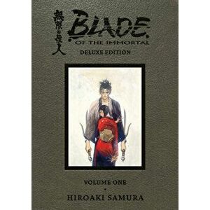 Blade of the Immortal Deluxe Volume 1, Hardcover - Hiroaki Samura imagine