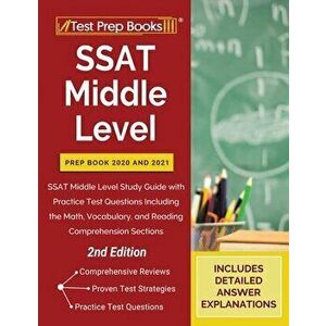 SSAT Middle Level Prep Book 2020 and 2021: SSAT Middle Level Study Guide with Practice Test Questions Including the Math, Vocabulary, and Reading Comp imagine