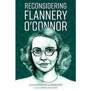 Reconsidering Flannery O'Connor, Paperback - *** imagine