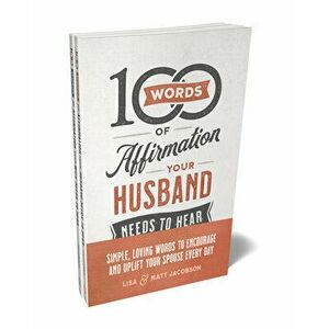 100 Words of Affirmation Your Husband/Wife Needs to Hear Bundle, Paperback - Matt Jacobson imagine