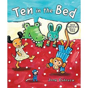 Ten in the Bed, Hardcover - Jane Cabrera imagine