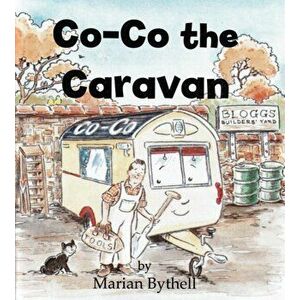 Co-Co The Caravan, Paperback - Marian Bythell imagine