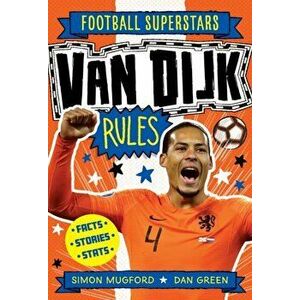 Van Dijk Rules, Paperback - Football Superstars imagine