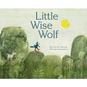 Little Wise Wolf, Hardback - Gijs Van Der Hammen imagine