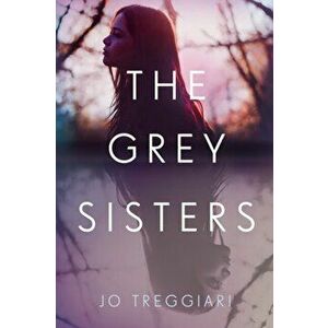 Grey Sisters, Paperback - Jo Treggiari imagine