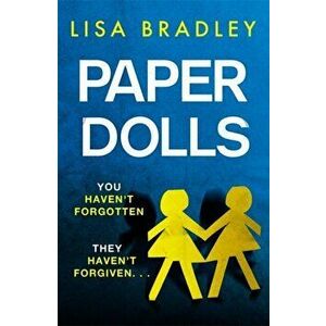 Paper Dolls. A gripping new psychological thriller with killer twists, Paperback - Lisa Bradley imagine