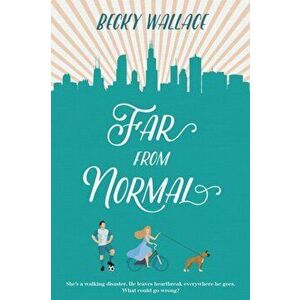 Far from Normal, Hardback - Becky Wallace imagine