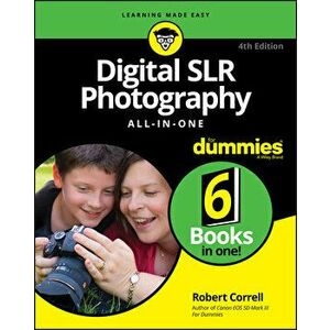 Digital Slr Photography All-In-One for Dummies, Paperback - Robert Correll imagine