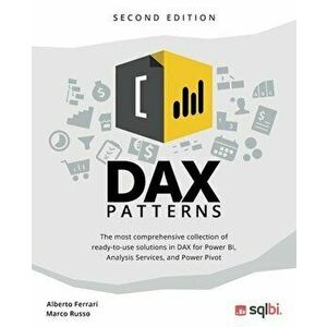 DAX Patterns: Second Edition, Paperback - Marco Russo imagine