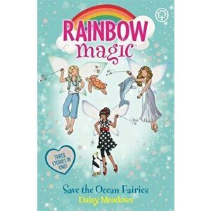 Rainbow Magic: Save the Ocean Fairies. Special, Paperback - Daisy Meadows imagine