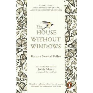 House Without Windows, Paperback - Barbara Newhall Follett imagine