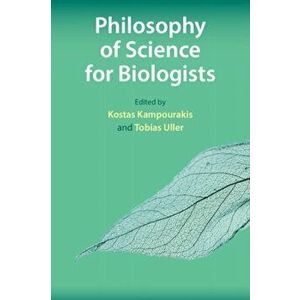 Philosophy of Science for Biologists, Paperback - *** imagine