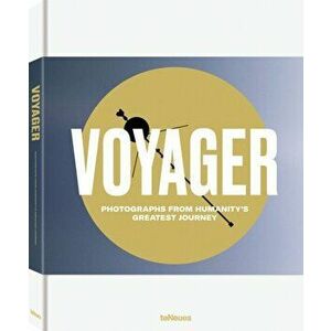 Voyager. Photographs from Humanity's Greatest Journey, Hardback - *** imagine