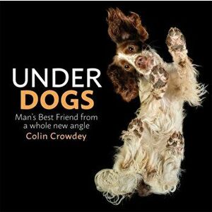 Underdogs, Hardback - Colin Crowdey imagine