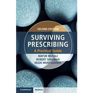 Surviving Prescribing. A Practical Guide, Paperback - *** imagine