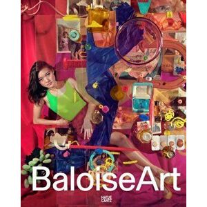 Baloise. Art, Hardback - Marianne Dobner imagine