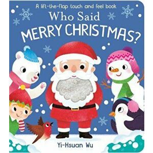 Who Said Merry Christmas?, Board book - *** imagine