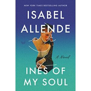 Ines of My Soul, Paperback - Isabel Allende imagine