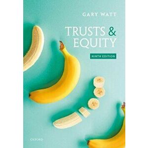 Trusts & Equity, Paperback - Gary Watt imagine