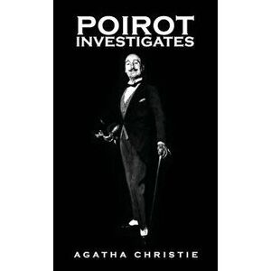 Poirot Investigates, Hardcover - Agatha Christie imagine