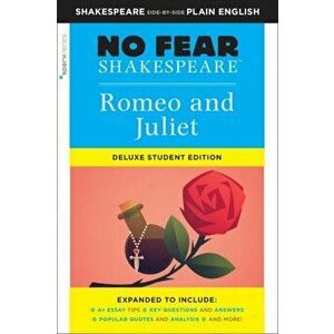 Romeo and Juliet: No Fear Shakespeare Deluxe Student Edition, Paperback - Sparknotes imagine