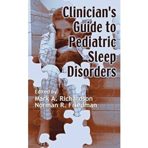 Clinician's Guide to Pediatric Sleep Disorders, Paperback - *** imagine