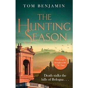 Hunting Season, Paperback - Tom Benjamin imagine