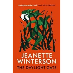 Daylight Gate, Paperback - Jeanette Winterson imagine