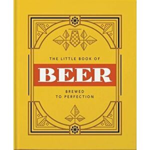 Little Book of Beer. Probably the best beer book in the world, Hardback - Orange Hippo! imagine