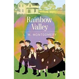 Rainbow Valley, Paperback - L. M. Montgomery imagine
