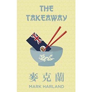Takeaway, Paperback - Mark Harland imagine