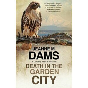 Death in the Garden City, Hardback - Jeanne M. Dams imagine