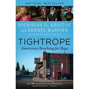 Tightrope. Americans Reaching for Hope, Paperback - Nicholas D. Kristof imagine