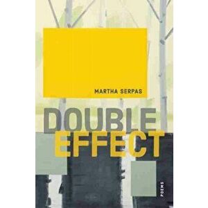 Double Effect. Poems, Paperback - *** imagine