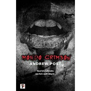Mondo Crimson, Paperback - Andrew Post imagine