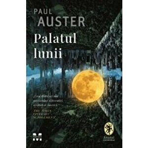 Palatul lunii - Paul Auster imagine
