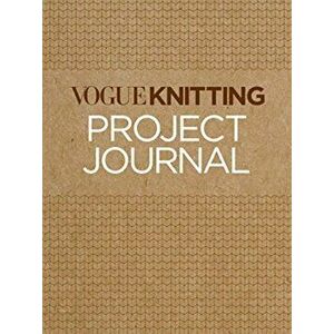 VogueKnitting Project Journal, Paperback - *** imagine