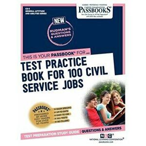Test Practice Book For 100 Civil Service Jobs, Paperback - National Learning Corporation imagine