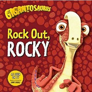 Gigantosaurus: Rock Out, ROCKY, Paperback - Cyber Group Studios imagine