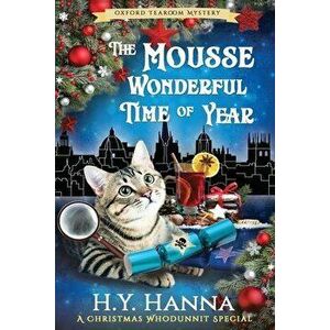 The Mousse Wonderful Time of Year (LARGE PRINT): The Oxford Tearoom Mysteries - Book 10, Paperback - H. y. Hanna imagine