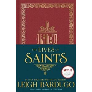Lives of Saints, Hardback - Leigh Bardugo imagine