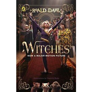Witches. Film Tie-in, Paperback - Roald Dahl imagine
