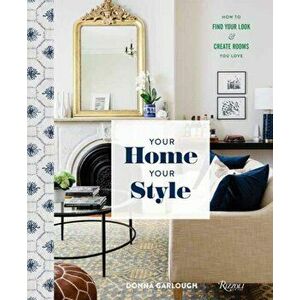 Your Home, Your Style, Hardback - Joyelle West imagine